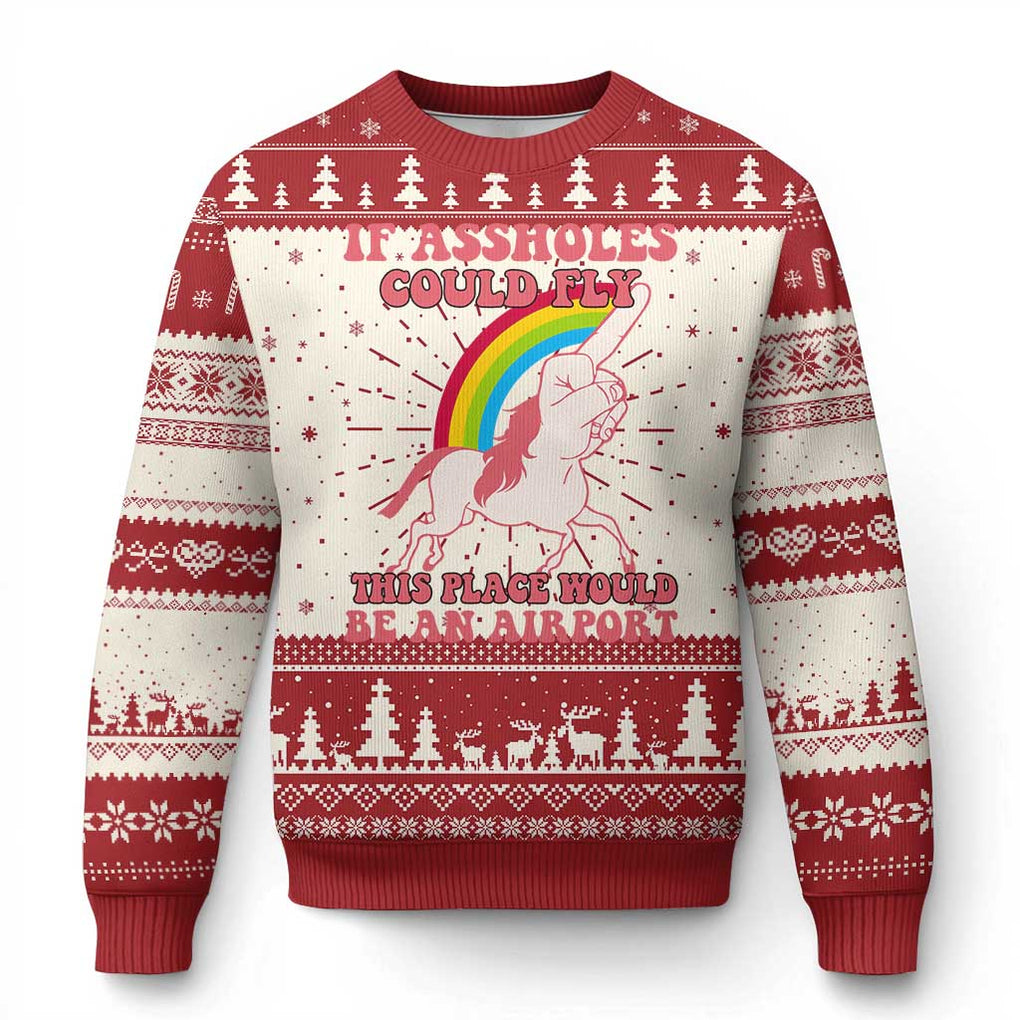 Sarcastic Quotes Ugly Christmas Sweater If Assholes Could Fly This Place Would Be An Airport Gag Asshole Joke TS02 Red Print Your Wear