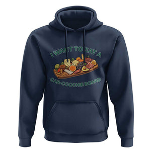 Funny Charcuterie Board Hoodie I Want To Eat A Car-Coochie Board Humor Mispronunciation Sarcasm TS02 Navy Print Your Wear