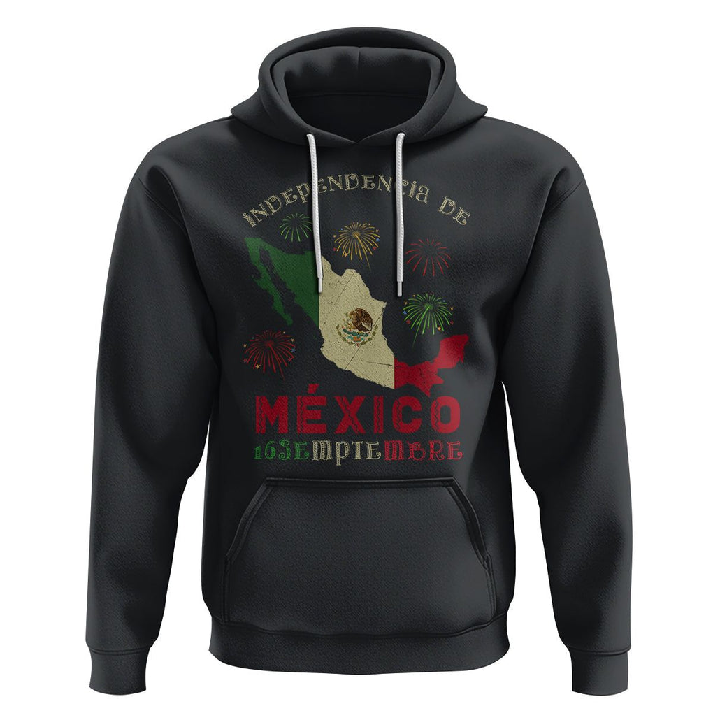 Independencia De Mexico Hoodie 16th Septembre Mexican Flag Latino Hispanic Heritage TS02 Black Printyourwear