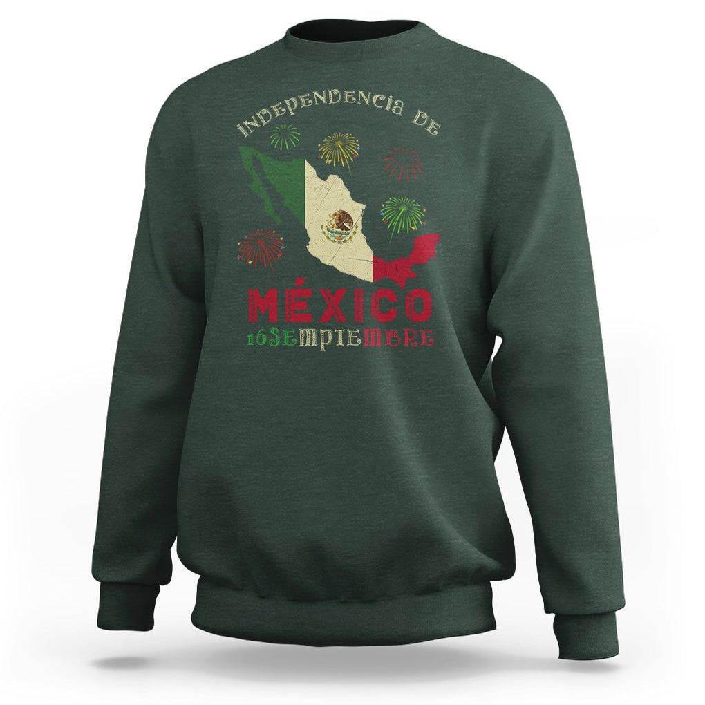 Independencia De Mexico Sweatshirt 16th Septembre Mexican Flag Latino Hispanic Heritage TS02 Dark Forest Green Printyourwear