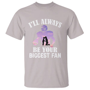 Football Mom T Shirt I'll Always Be Your Biggest Fan Support Son Football Player TS02 Ice Gray Printyourwear