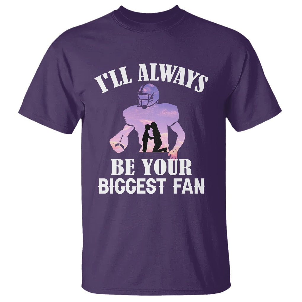 Football Mom T Shirt I'll Always Be Your Biggest Fan Support Son Football Player TS02 Purple Printyourwear