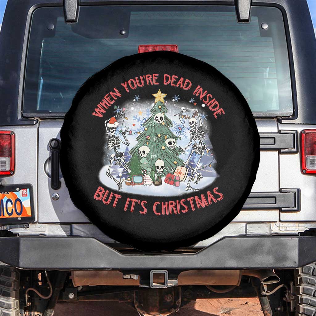 Dancing Skeleton Xmas Spare Tire Cover When You're Dead Inside But It's Christmas TS02 No hole Black Print Your Wear