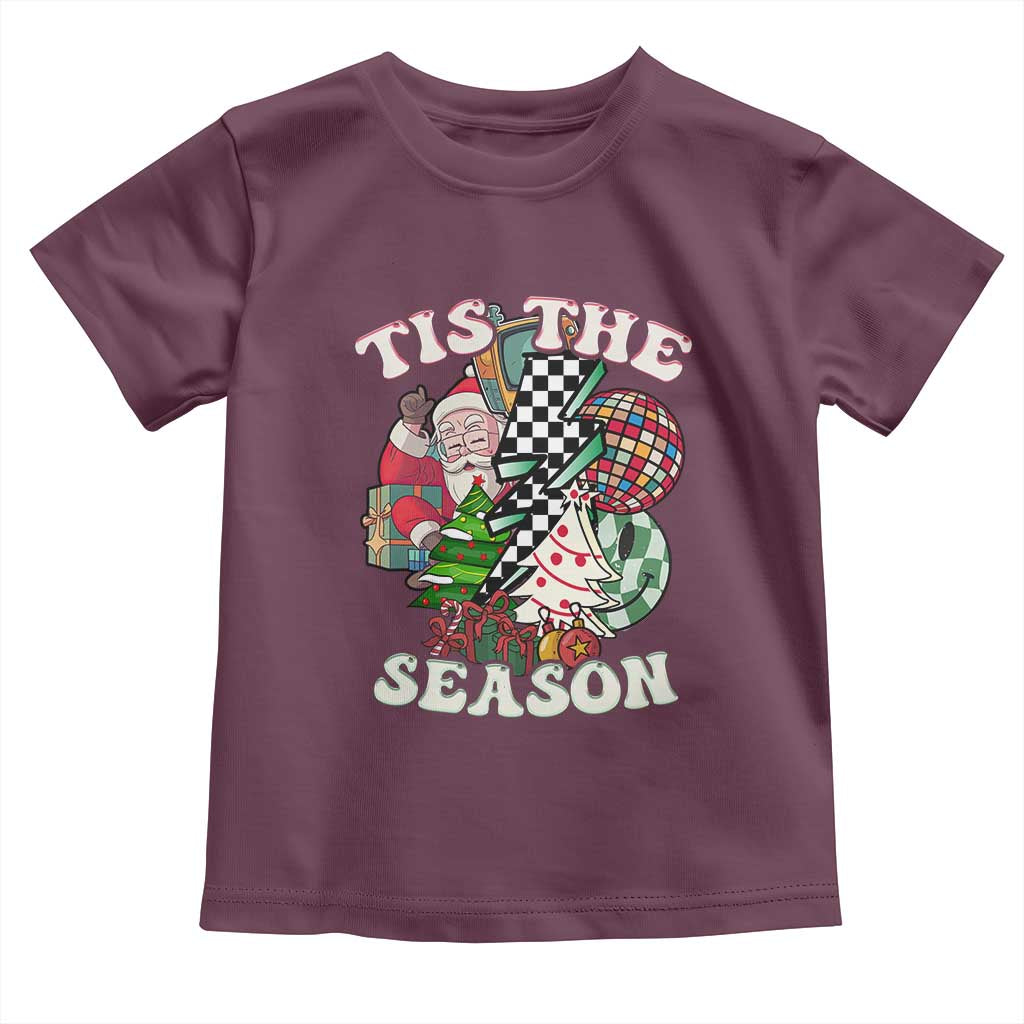 Groovy Christmas Toddler T Shirt Tis The Season Retro Santa Vibe TS02 Maroon Print Your Wear
