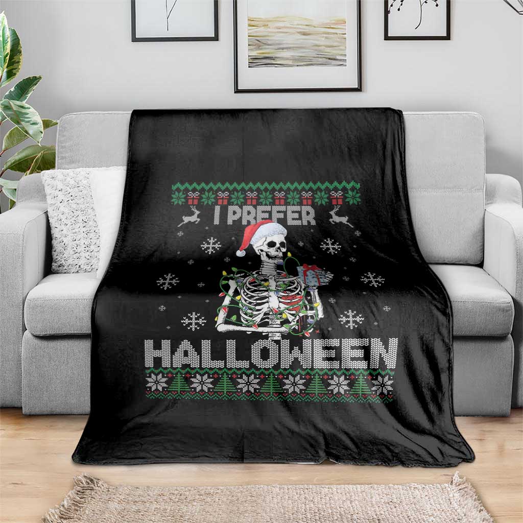 Funny Skeleton Christmas Throw Blanket I Prefer Halloween Spooky Xmas Holiday TS02 Print Your Wear