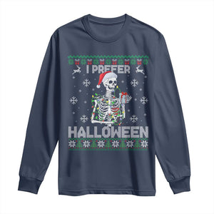 Funny Skeleton Christmas Long Sleeve Shirt I Prefer Halloween Spooky Xmas Holiday TS02 Navy Print Your Wear