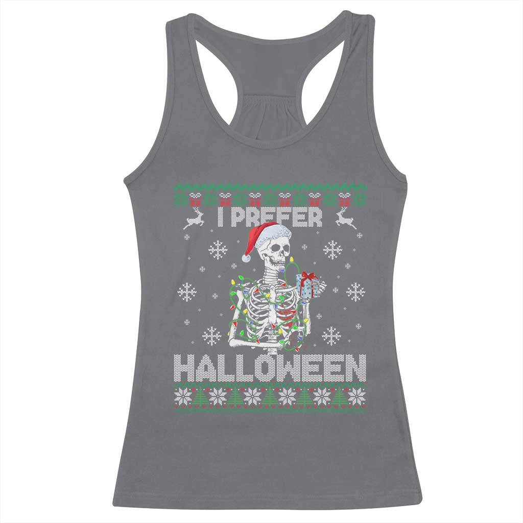 Funny Skeleton Christmas Racerback Tank Top I Prefer Halloween Spooky Xmas Holiday TS02 Charcoal Print Your Wear