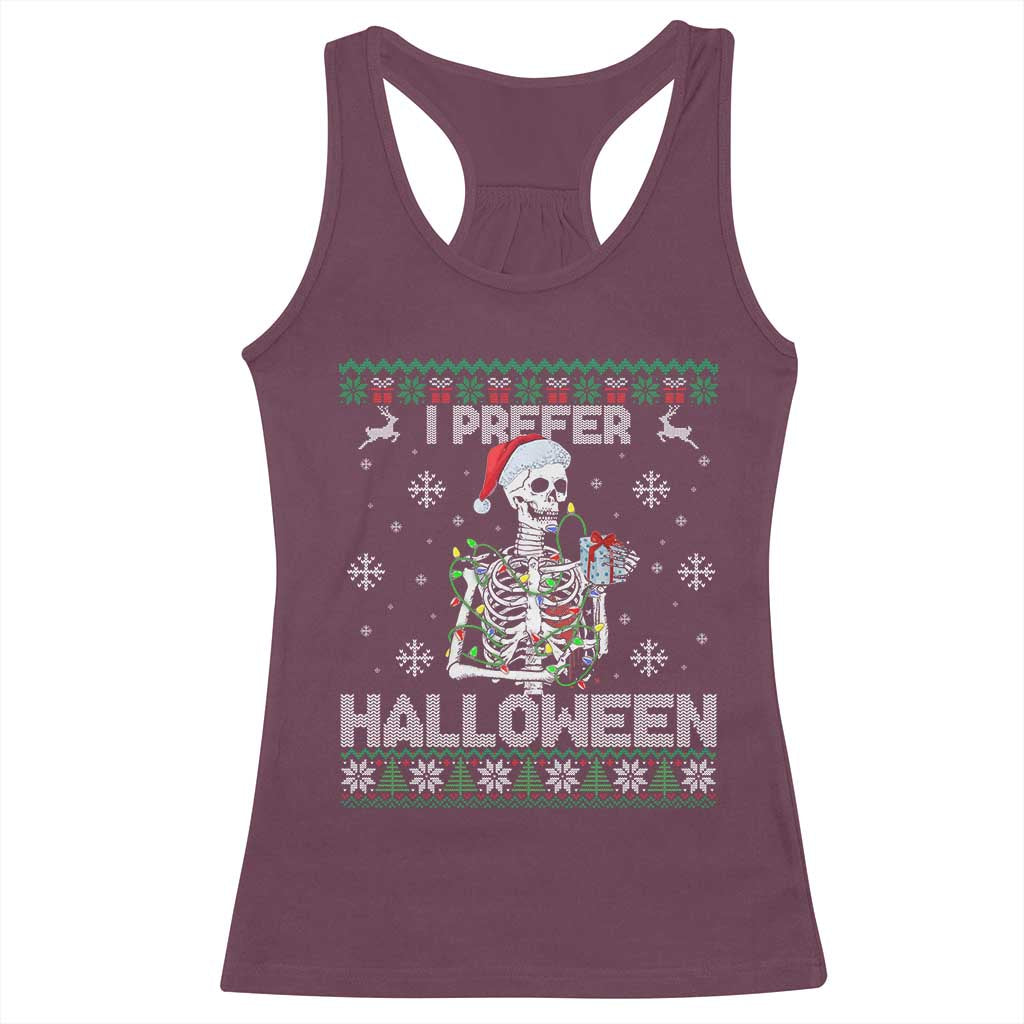Funny Skeleton Christmas Racerback Tank Top I Prefer Halloween Spooky Xmas Holiday TS02 Maroon Print Your Wear