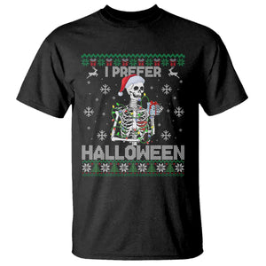 Funny Skeleton Christmas T Shirt I Prefer Halloween Spooky Xmas Holiday TS02 Black Print Your Wear