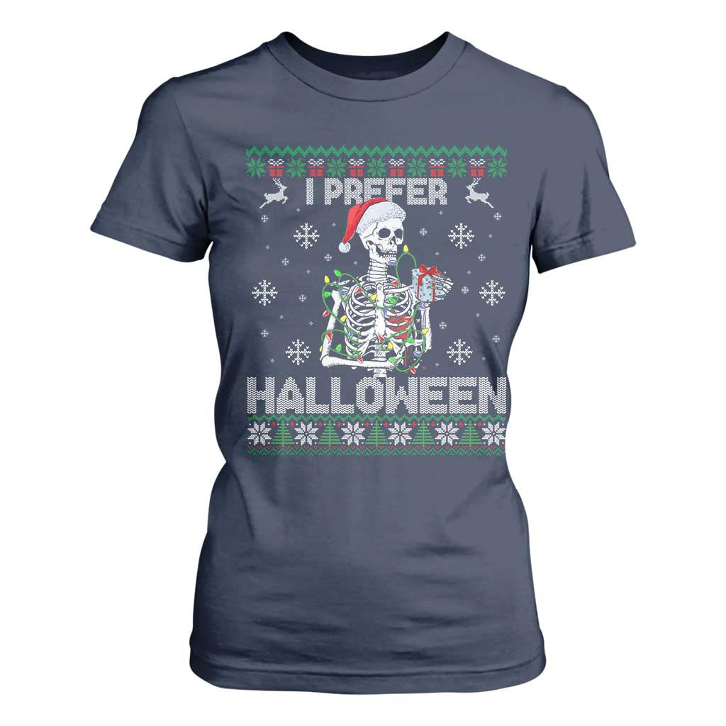 Funny Skeleton Christmas T Shirt For Women I Prefer Halloween Spooky Xmas Holiday TS02 Navy Print Your Wear