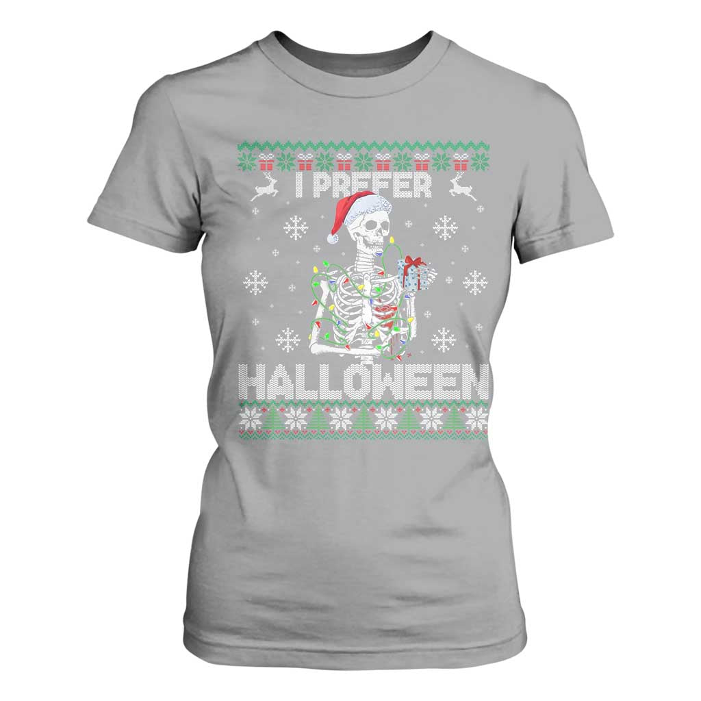Funny Skeleton Christmas T Shirt For Women I Prefer Halloween Spooky Xmas Holiday TS02 Sport Gray Print Your Wear
