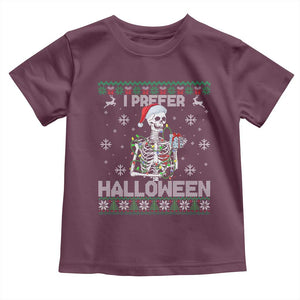 Funny Skeleton Christmas Toddler T Shirt I Prefer Halloween Spooky Xmas Holiday TS02 Maroon Print Your Wear