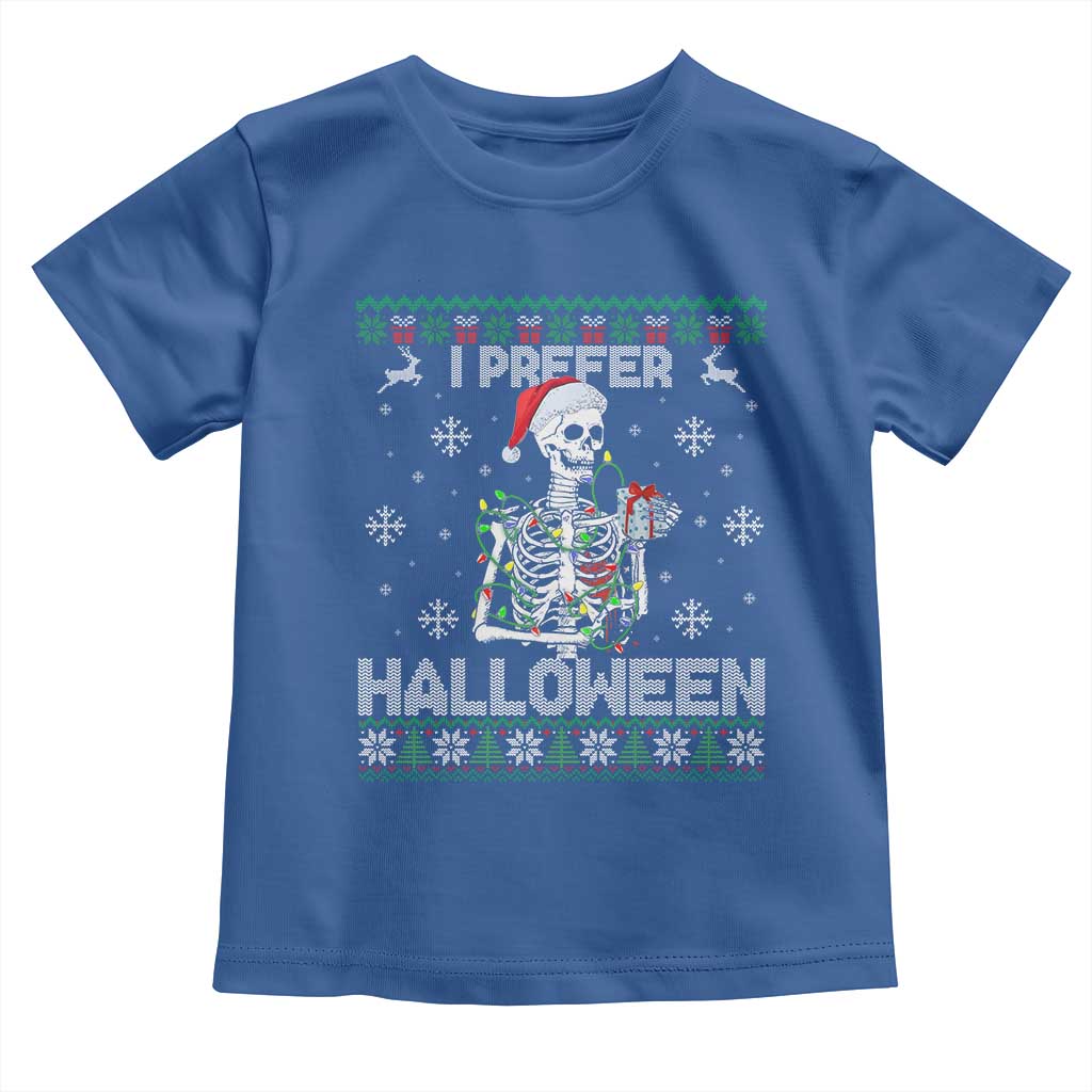 Funny Skeleton Christmas Toddler T Shirt I Prefer Halloween Spooky Xmas Holiday TS02 Royal Blue Print Your Wear