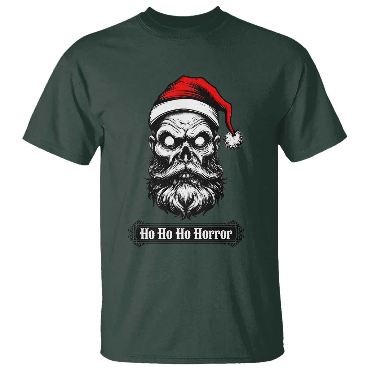 Creepy Christmas Skull T Shirt Ho Ho Ho Horror Santa Gothic Holiday TS02 Dark Forest Green Print Your Wear