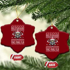 Deck The Halls With Skulls and Bodies Ceramic Ornament Viking Christmas Fa La La Valhalla TS02 Print Your Wear