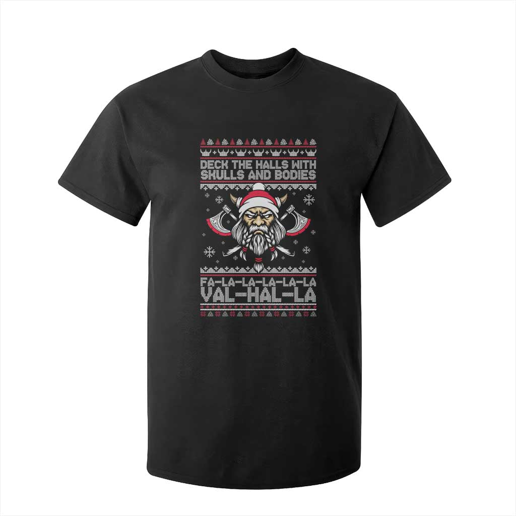 Deck The Halls With Skulls and Bodies T Shirt For Kid Viking Christmas Fa La La Valhalla TS02 Black Print Your Wear