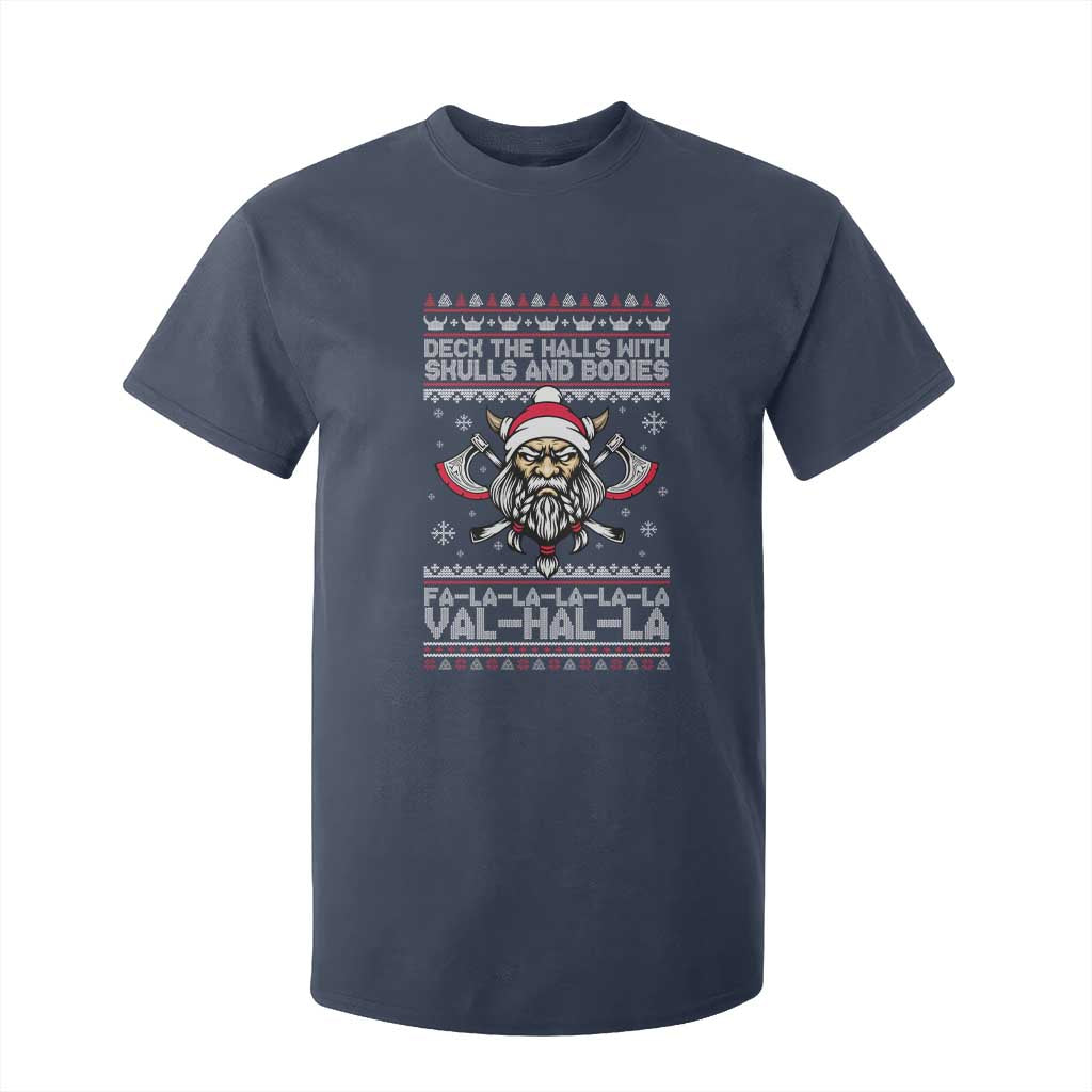 Deck The Halls With Skulls and Bodies T Shirt For Kid Viking Christmas Fa La La Valhalla TS02 Navy Print Your Wear