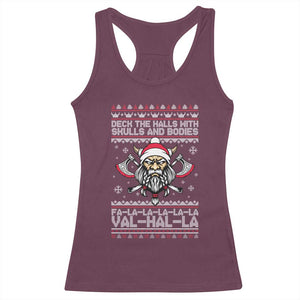 Deck The Halls With Skulls and Bodies Racerback Tank Top Viking Christmas Fa La La Valhalla TS02 Maroon Print Your Wear