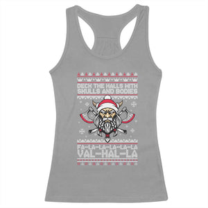 Deck The Halls With Skulls and Bodies Racerback Tank Top Viking Christmas Fa La La Valhalla TS02 Sport Gray Print Your Wear