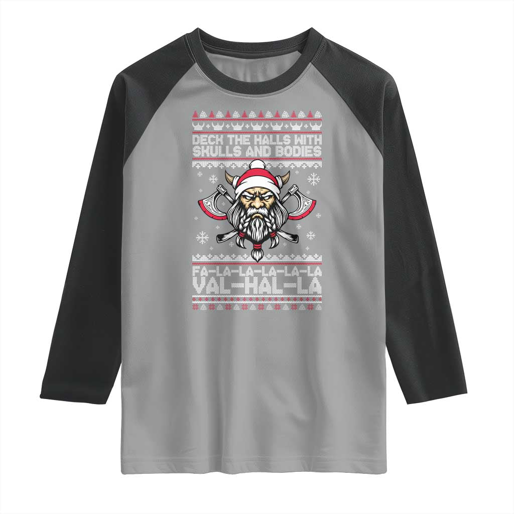 Deck The Halls With Skulls and Bodies Raglan Shirt Viking Christmas Fa La La Valhalla TS02 Sport Gray Black Print Your Wear