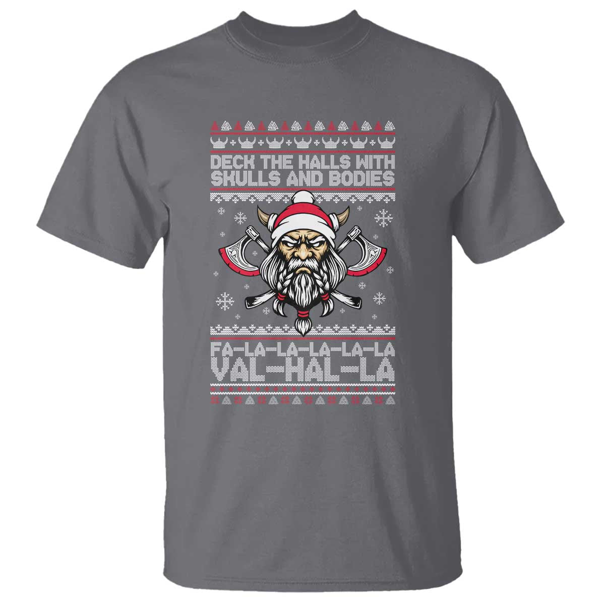 Deck The Halls With Skulls and Bodies T Shirt Viking Christmas Fa La La Valhalla TS02 Charcoal Print Your Wear