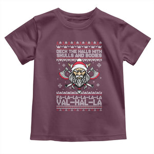 Deck The Halls With Skulls and Bodies Toddler T Shirt Viking Christmas Fa La La Valhalla TS02 Maroon Print Your Wear