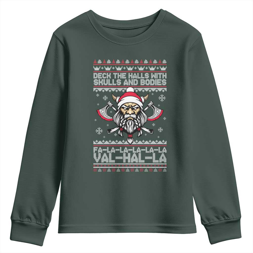 Deck The Halls With Skulls and Bodies Youth Sweatshirt Viking Christmas Fa La La Valhalla TS02 Dark Forest Green Print Your Wear