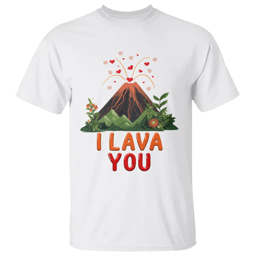 I Lava You Valentine T Shirt Funny Volcano Love Wordplay Joke TS02 White Printyourwear