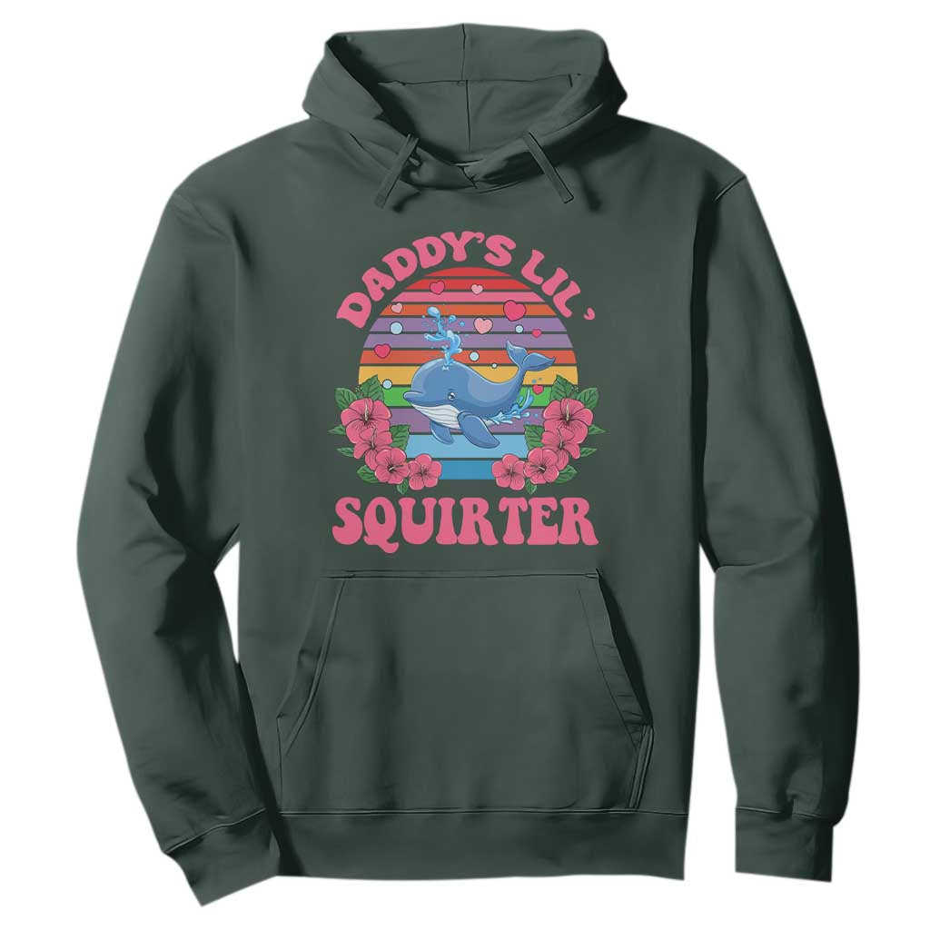 Funny Daddy's Lil Squirter Hoodie Cute Whale Inappropriate Embarrassing Adult Joke TS02 Dark Forest Green Print Your Wear