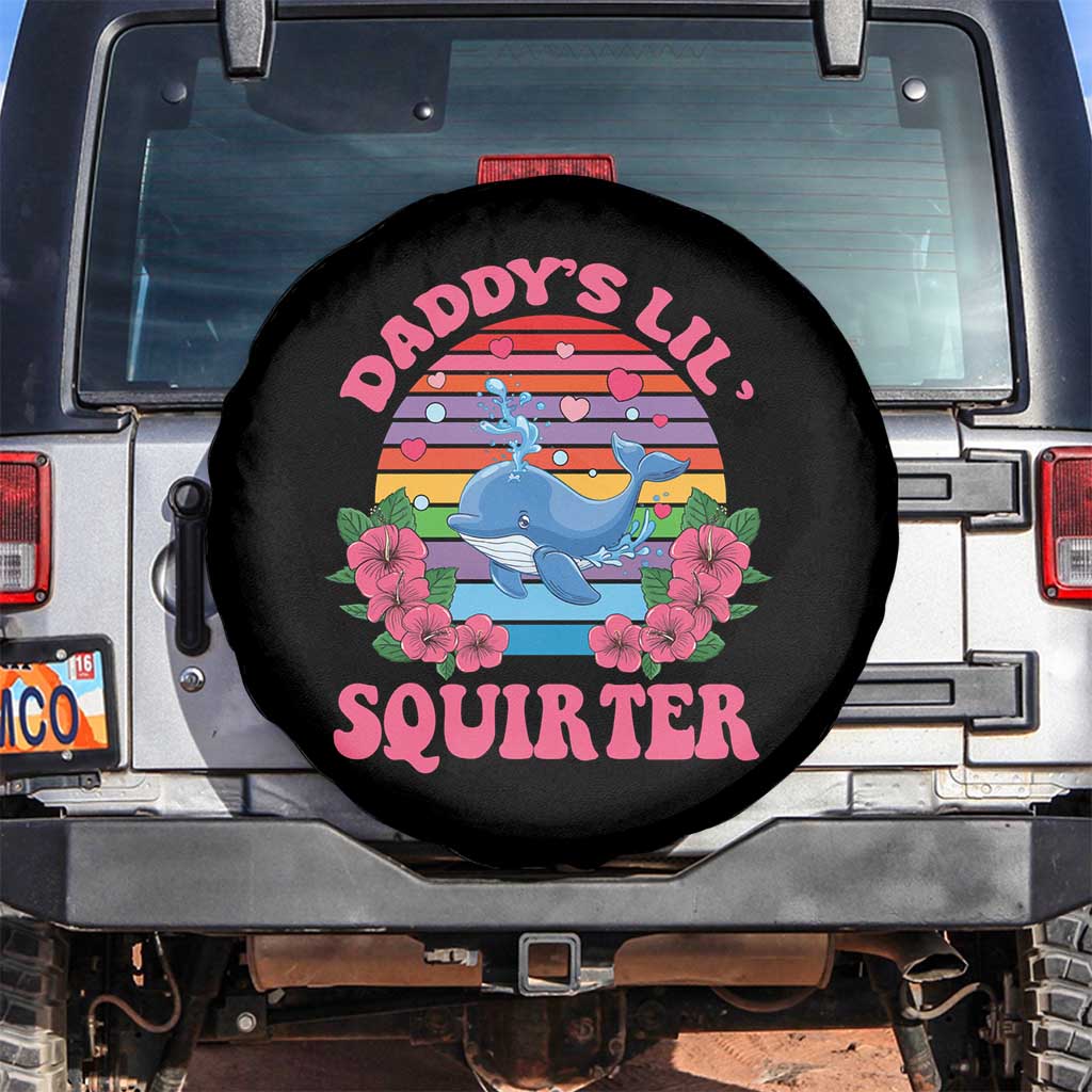 Funny Daddy's Lil Squirter Spare Tire Cover Cute Whale Inappropriate Embarrassing Adult Joke TS02 No hole Black Print Your Wear