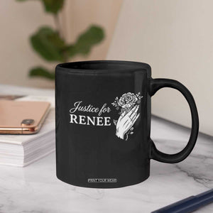 Justice for Renee Coffee Mug Floral Rose Memorial Minneapolis Jane 8 2026 Tribute TS02 Print Your Wear
