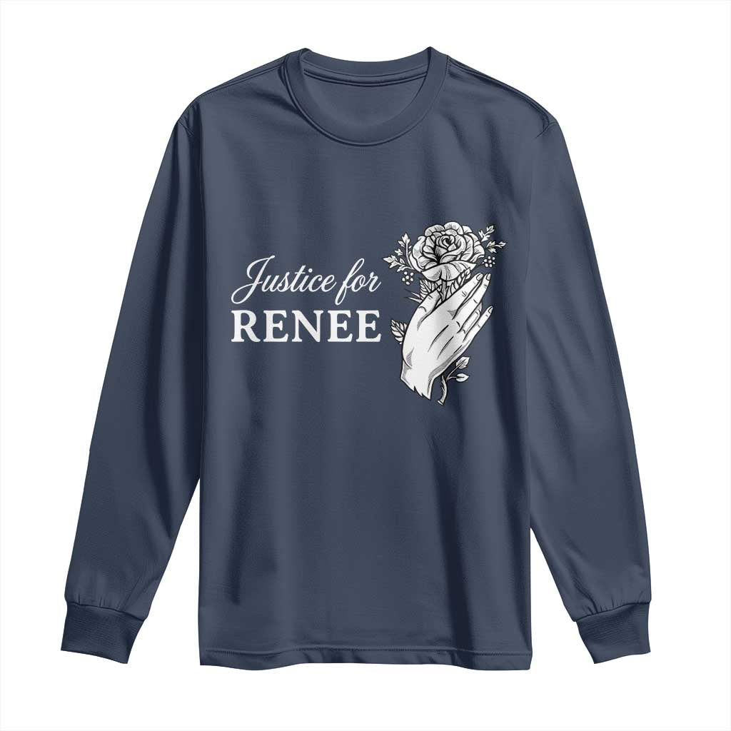 Justice for Renee Long Sleeve Shirt Floral Rose Memorial Minneapolis Jane 8 2026 Tribute TS02 Navy Print Your Wear