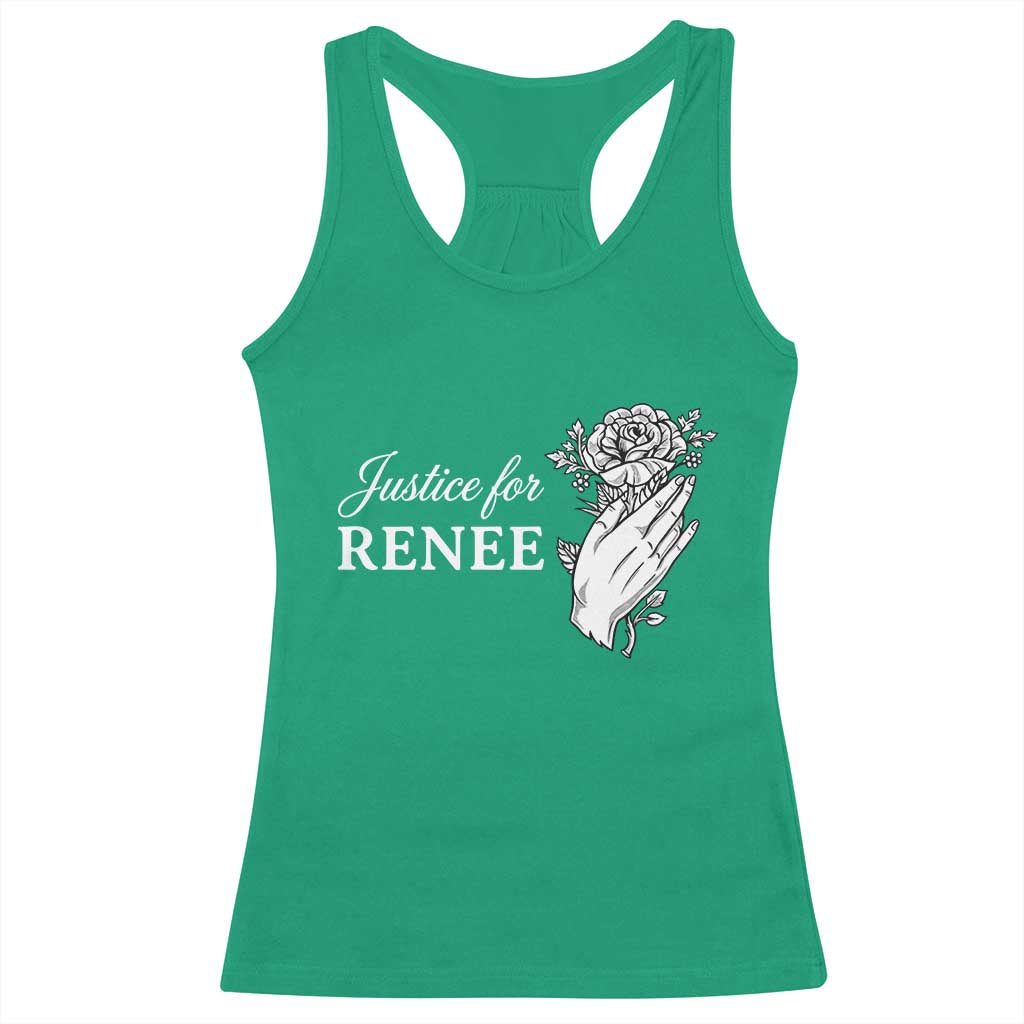 Justice for Renee Racerback Tank Top Floral Rose Memorial Minneapolis Jane 8 2026 Tribute TS02 Irish Green Print Your Wear