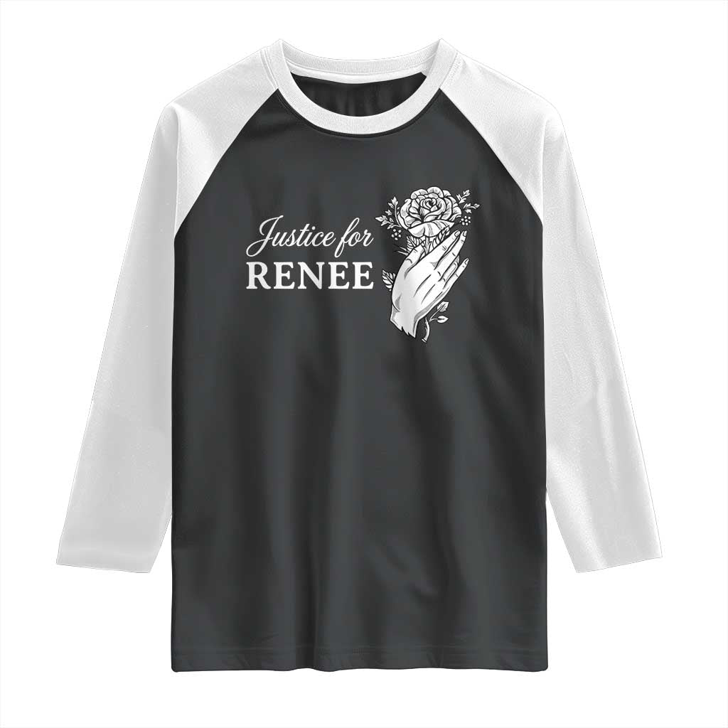 Justice for Renee Raglan Shirt Floral Rose Memorial Minneapolis Jane 8 2026 Tribute TS02 Black White Print Your Wear