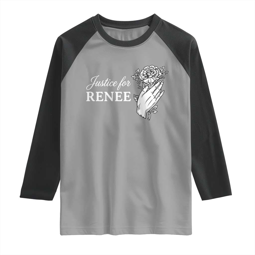 Justice for Renee Raglan Shirt Floral Rose Memorial Minneapolis Jane 8 2026 Tribute TS02 Sport Gray Black Print Your Wear