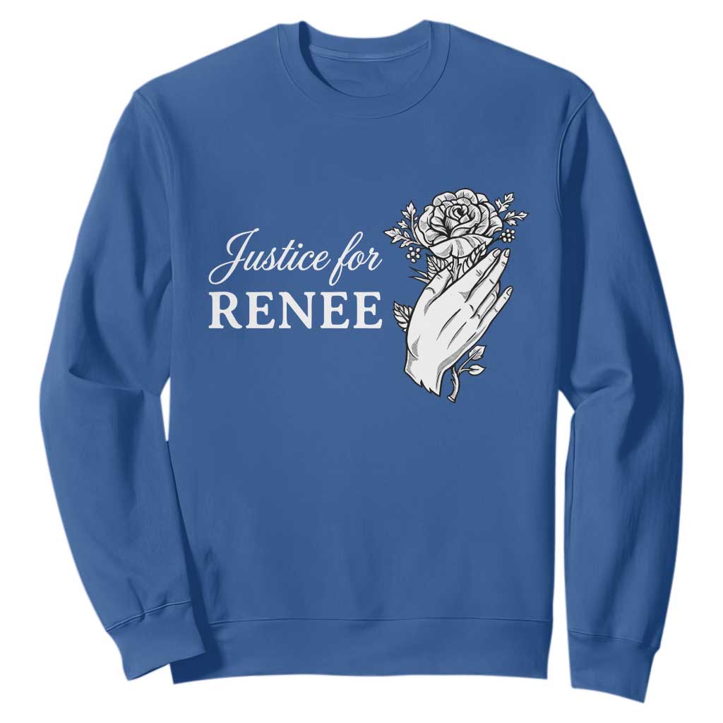 Justice for Renee Sweatshirt Floral Rose Memorial Minneapolis Jane 8 2026 Tribute TS02 Royal Blue Print Your Wear