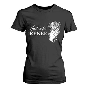 Justice for Renee T Shirt For Women Floral Rose Memorial Minneapolis Jane 8 2026 Tribute TS02 Black Print Your Wear