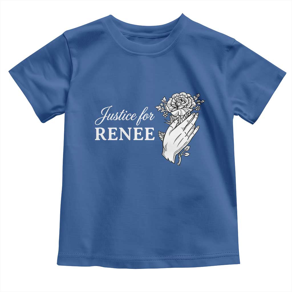 Justice for Renee Toddler T Shirt Floral Rose Memorial Minneapolis Jane 8 2026 Tribute TS02 Royal Blue Print Your Wear