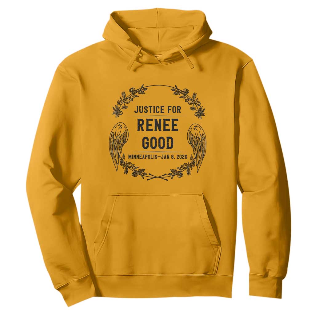 Justice for Renee Good Hoodie Minneapolis January 8 2026 Tribute Memorial Wreath TS02 Gold Print Your Wear