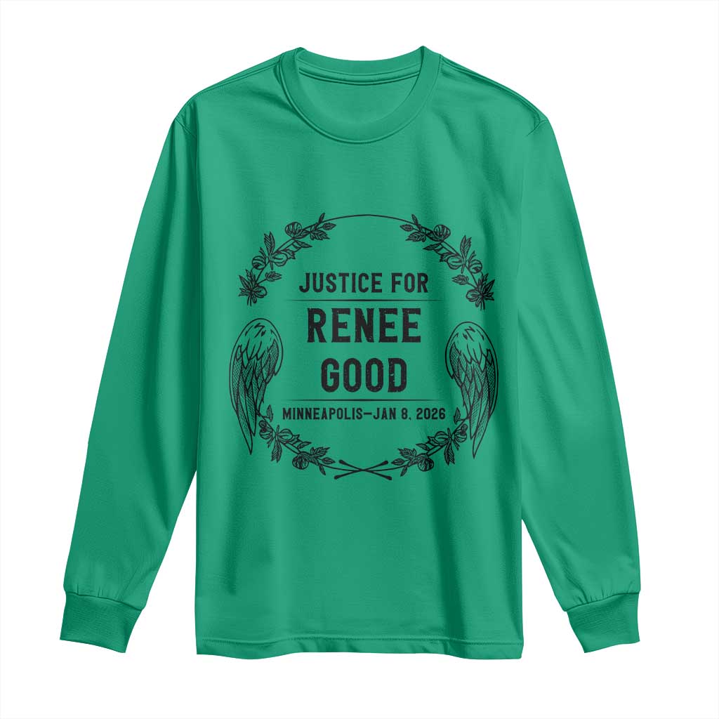 Justice for Renee Good Long Sleeve Shirt - Minneapolis January 8 2026 Tribute Memorial Tee TS02 Irish Green Print Your Wear