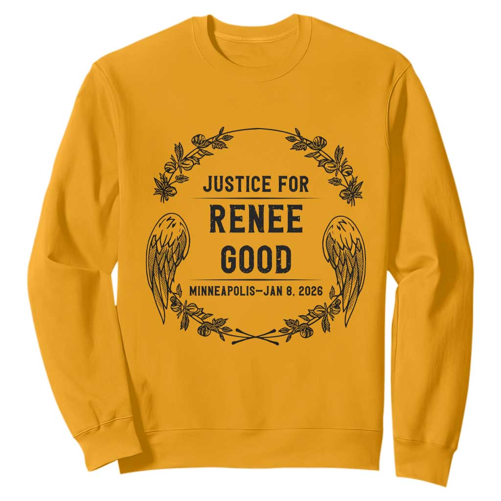 Justice for Renee Good Sweatshirt Minneapolis January 8 2026 Tribute Memorial Wreath TS02 Gold Print Your Wear