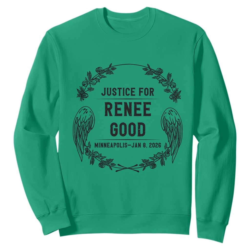 Justice for Renee Good Sweatshirt Minneapolis January 8 2026 Tribute Memorial Wreath TS02 Irish Green Print Your Wear