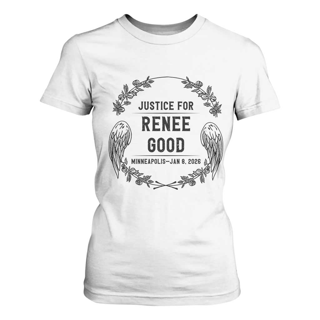 Justice for Renee Good T Shirt For Women Minneapolis January 8 2026 Tribute Memorial Wreath TS02 White Print Your Wear