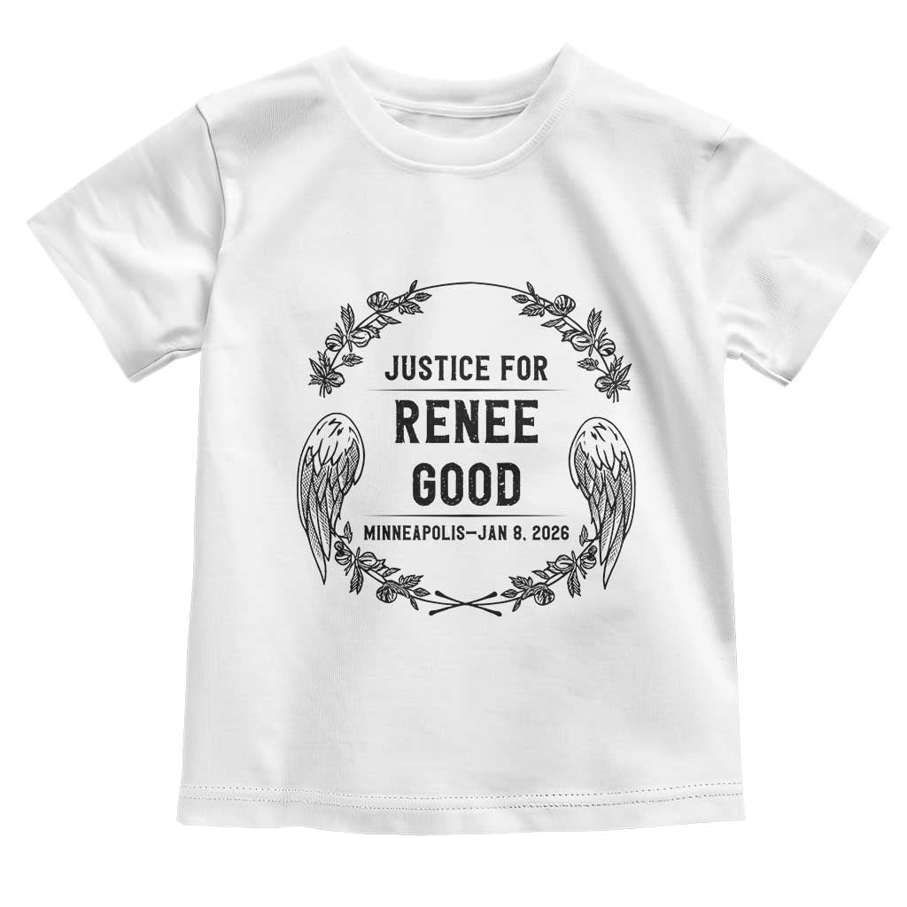 Justice for Renee Good Toddler T Shirt Minneapolis January 8 2026 Tribute Memorial Wreath TS02 White Print Your Wear