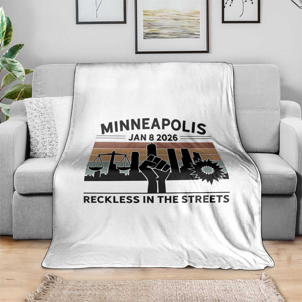 Minneapolis January 8 2026 Justice Movement Throw Blanket Reckless in the Streets Protest TS02 Print Your Wear