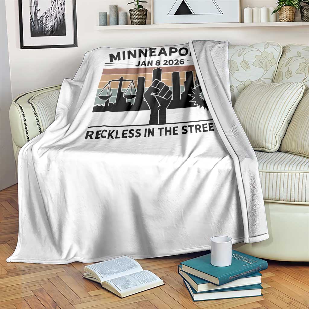 Minneapolis January 8 2026 Justice Movement Throw Blanket Reckless in the Streets Protest TS02 Print Your Wear