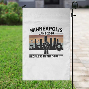 Minneapolis January 8 2026 Justice Movement Garden Flag Reckless in the Streets Protest TS02 Print Your Wear