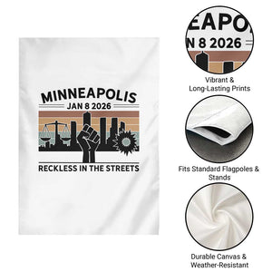 Minneapolis January 8 2026 Justice Movement Garden Flag Reckless in the Streets Protest TS02 Print Your Wear