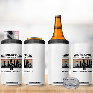 Minneapolis January 8 2026 Justice Movement 4 in 1 Can Cooler Tumbler Reckless in the Streets Protest TS02 Print Your Wear