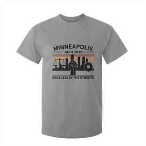Minneapolis January 8 2026 Justice Movement T Shirt For Kid Reckless in the Streets Protest TS02 Sport Gray Print Your Wear